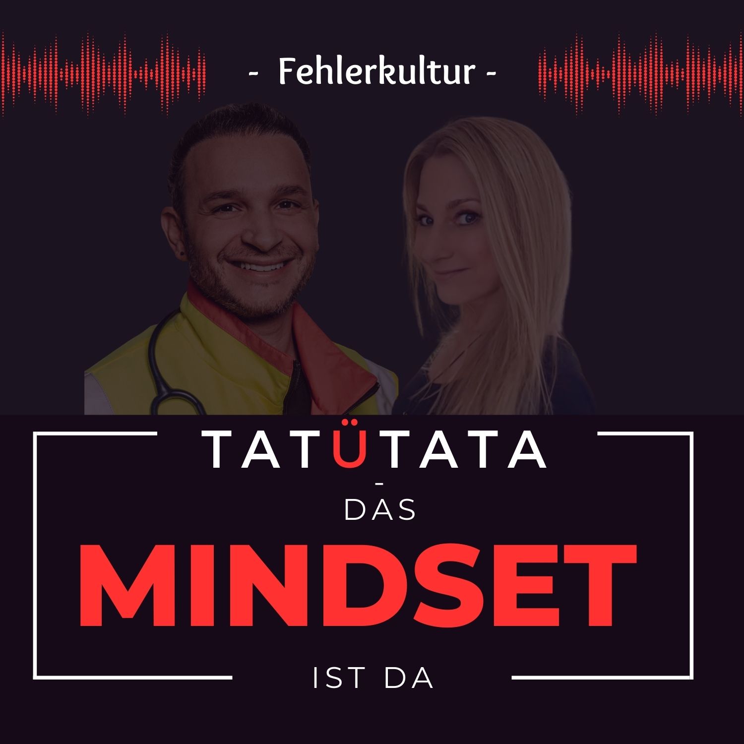 TATÜTATA – das Mindset ist da!